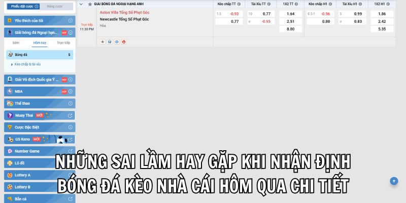 Những sai lầm hay gặp khi nhận định bóng đá kèo nhà cái hôm qua chi tiết