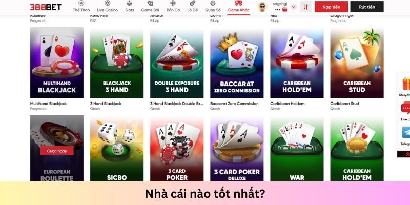 Nói đến nhà cái tốt nhất chắc chắn không thể bỏ qua 388bet